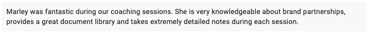 Testimonial for 1:1 coaching call.